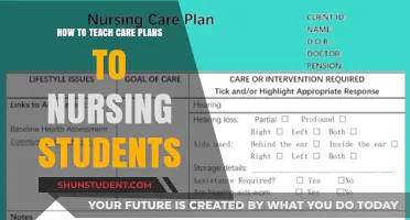 Mastering Care Plans: Effective Teaching Strategies for Nursing Students