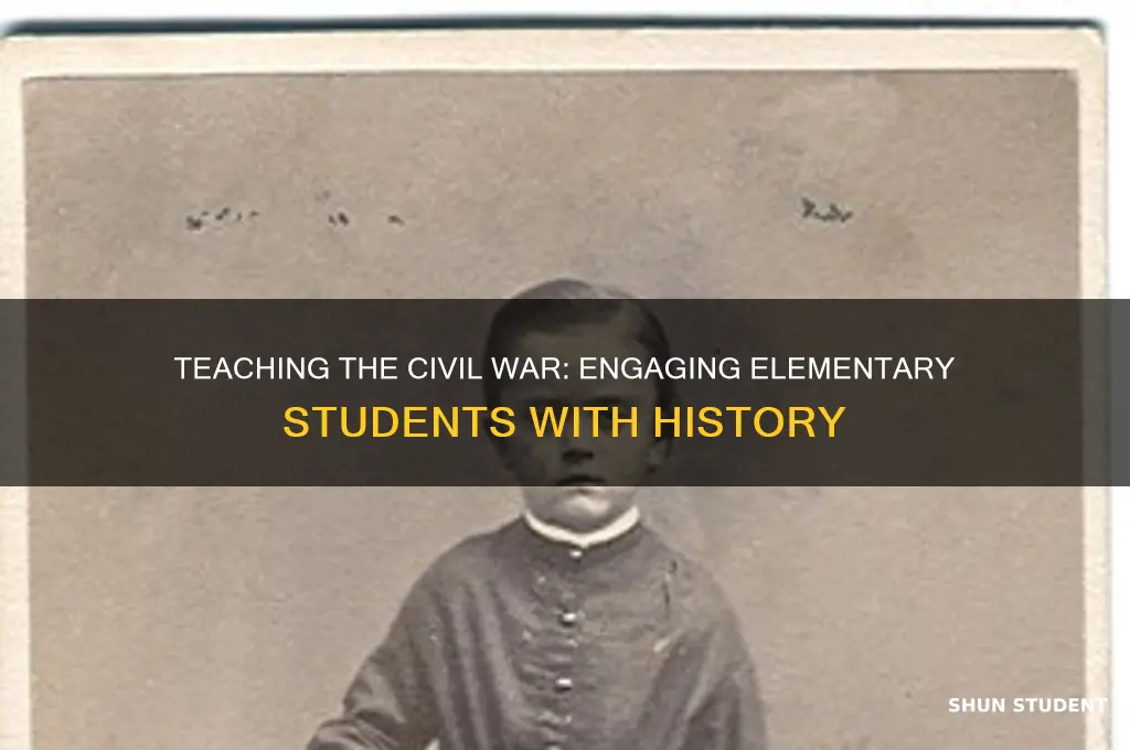 how to teach civil war to elementary students