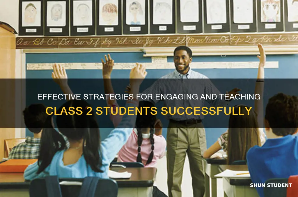how to teach class 2 student