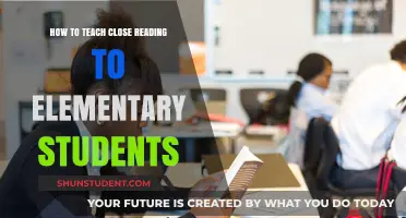 Unlocking Textual Insights: Teaching Close Reading to Elementary Students