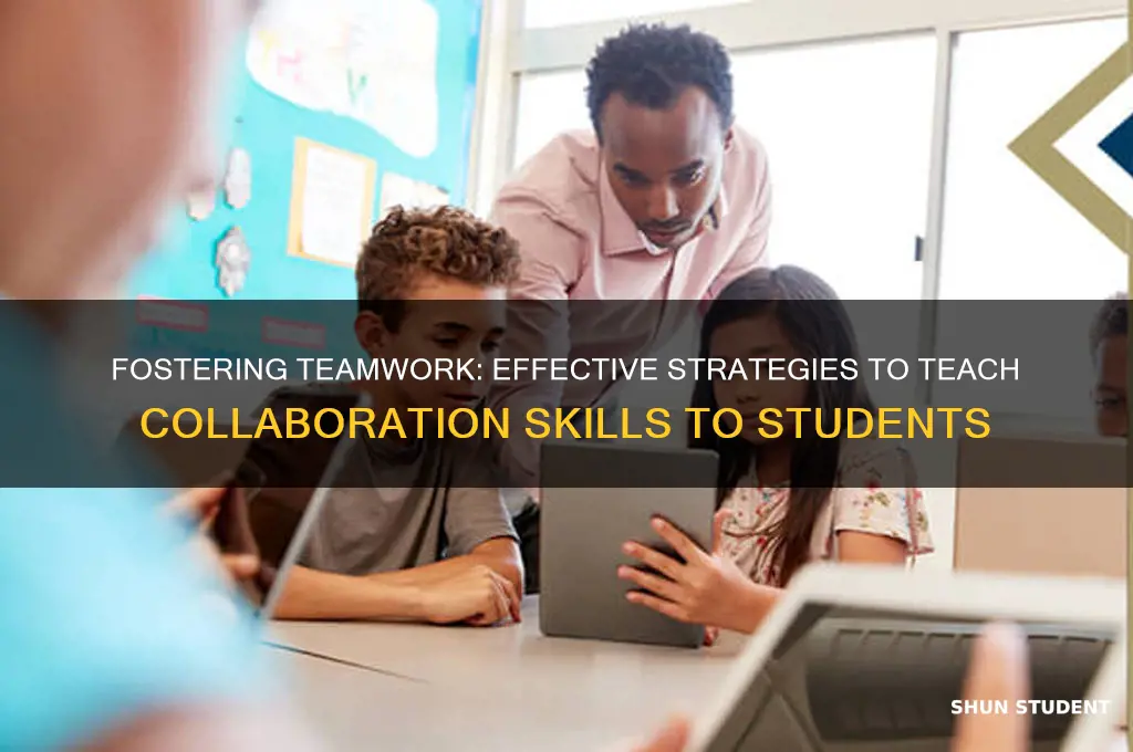 how to teach collaboration skills to students