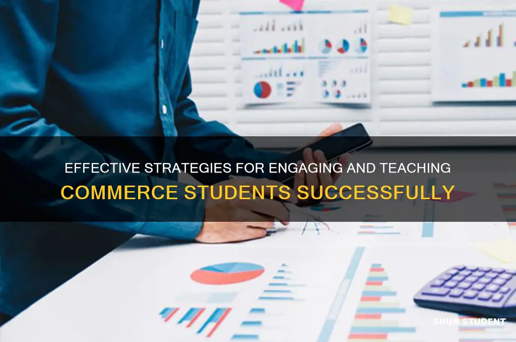 how to teach commerce students