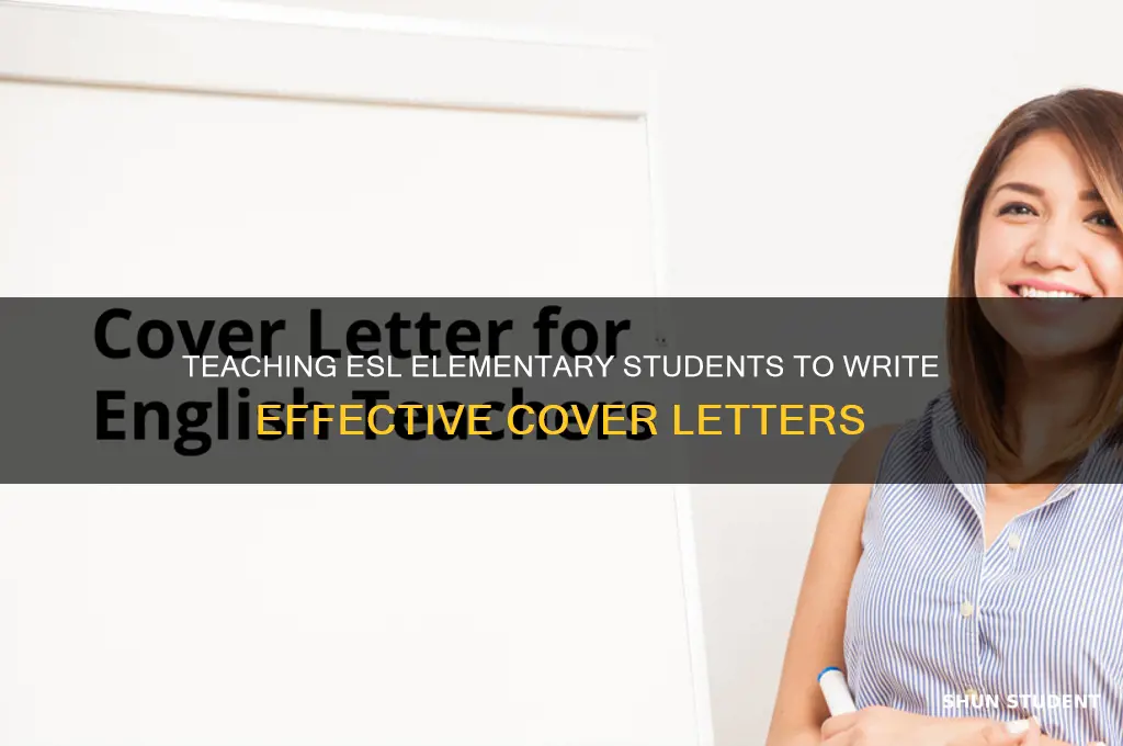 how to teach cover letter to elementary esl students