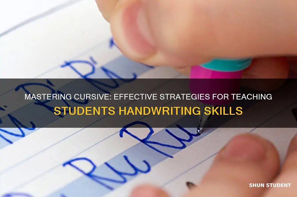 how to teach cursive writing to students
