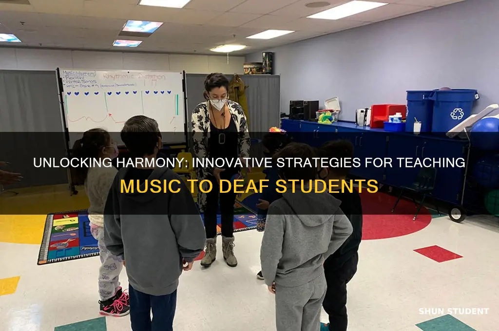 how to teach deaf students music
