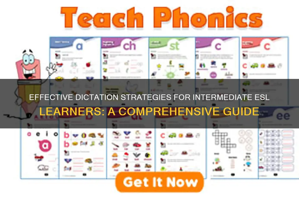how to teach dictation to intermediate esl students