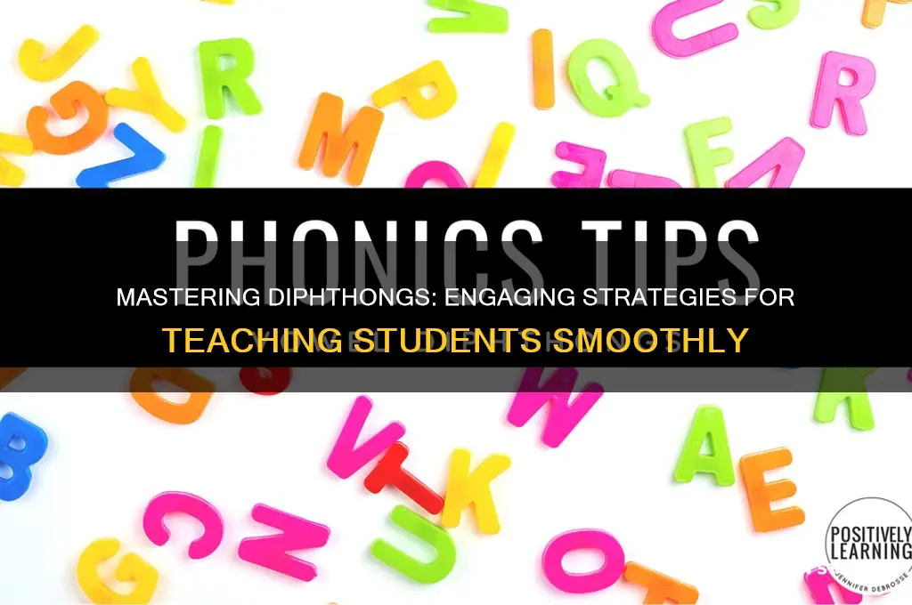 how to teach diphthongs to students
