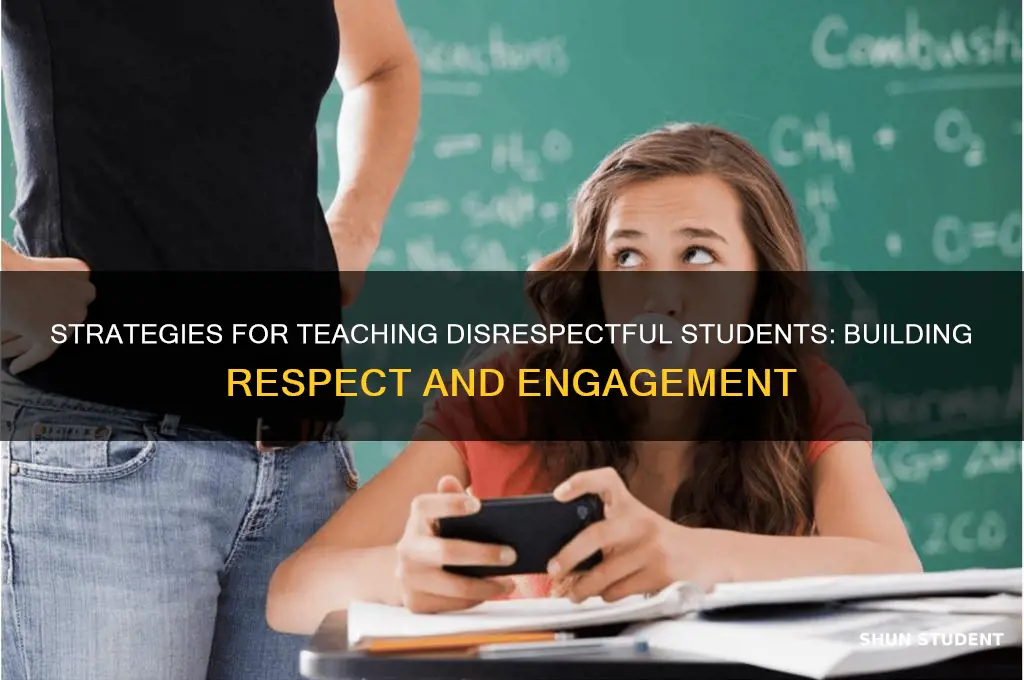 how to teach disrespectful students