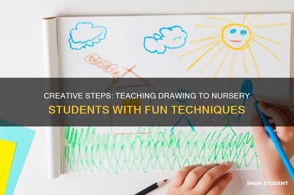 how to teach drawing to nursery students