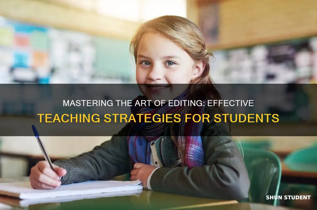 how to teach editing to students