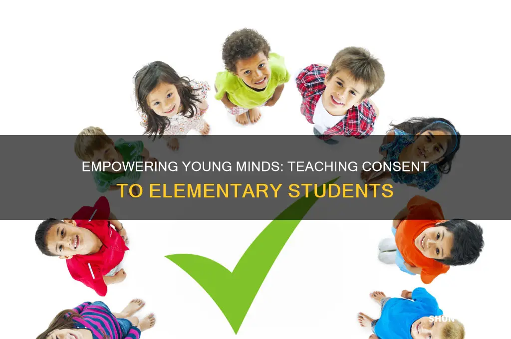 how to teach elementary students about consent