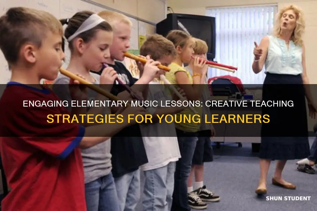 how to teach elementary students music