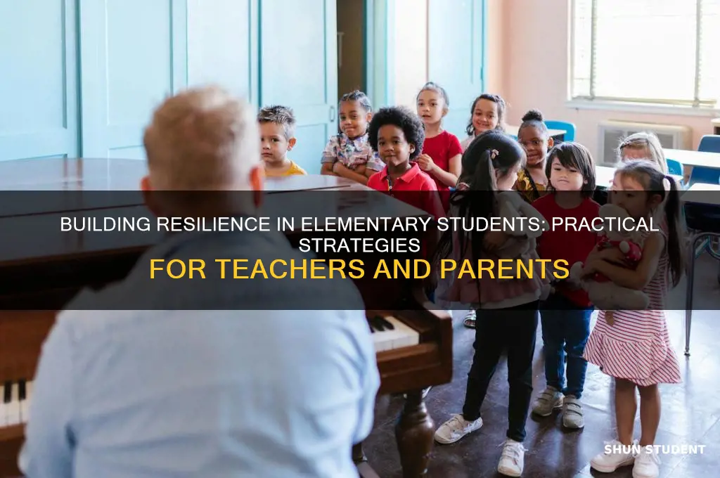 how to teach elementary students resilience