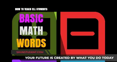 Teaching ELL Students: Mastering Basic Math Vocabulary Effectively