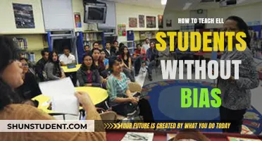 Teaching ELL Students Fairly: Strategies to Eliminate Bias in Education