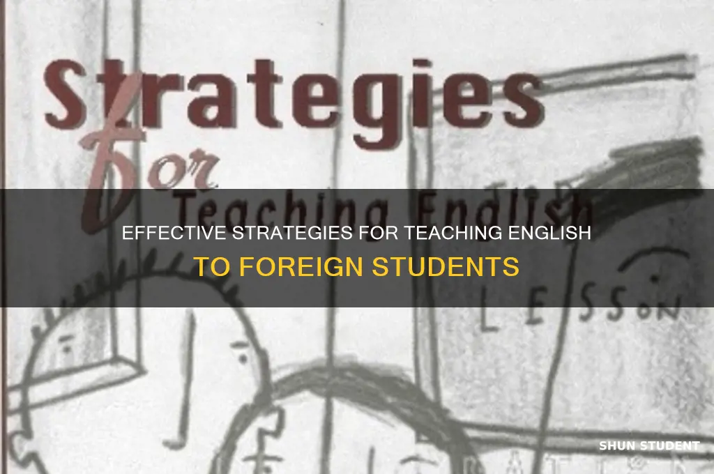 how to teach english for foreign students