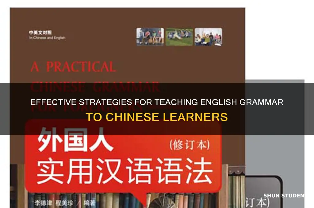 how to teach english grammar to chinese students