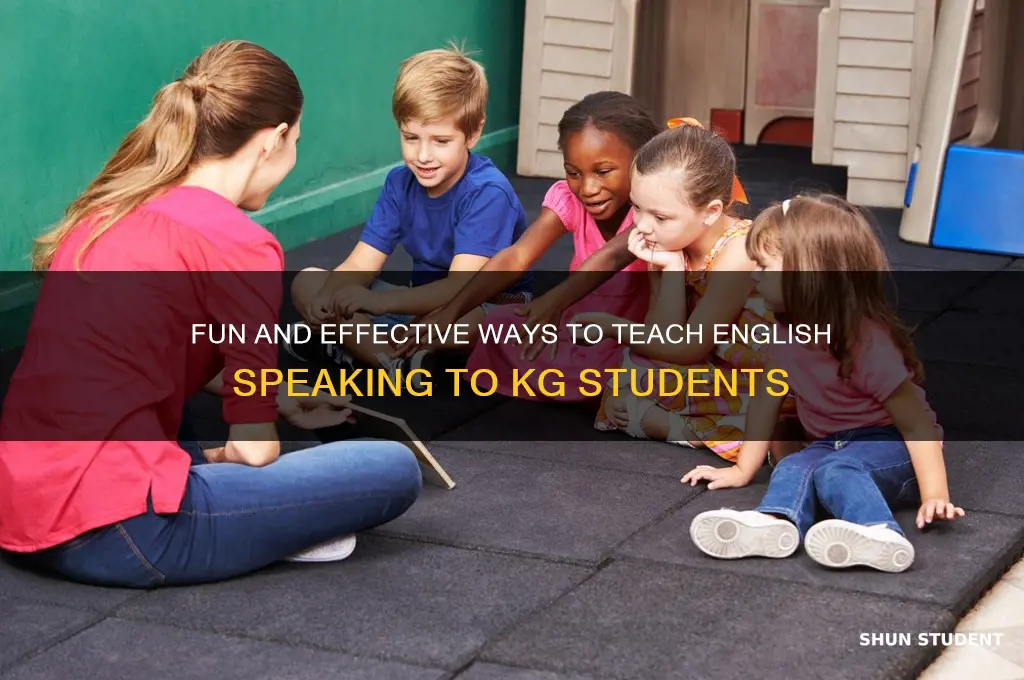 how to teach english speaking to kg students