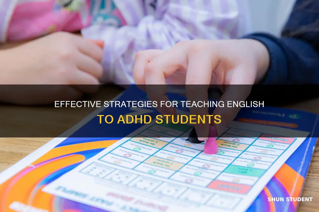 how to teach english to adhd students