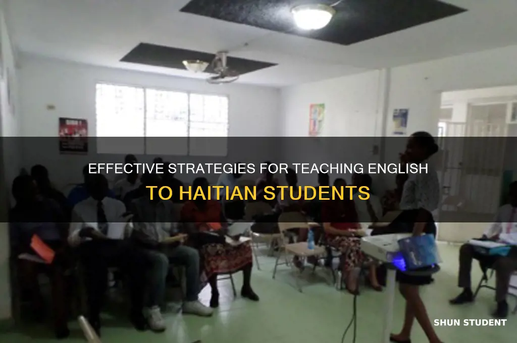 how to teach english to haitian students