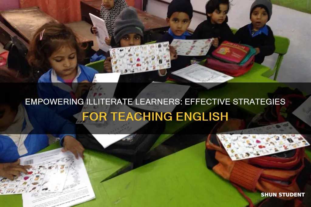 how to teach english to illiterate students
