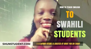 Effective Strategies for Teaching English to Swahili-Speaking Students