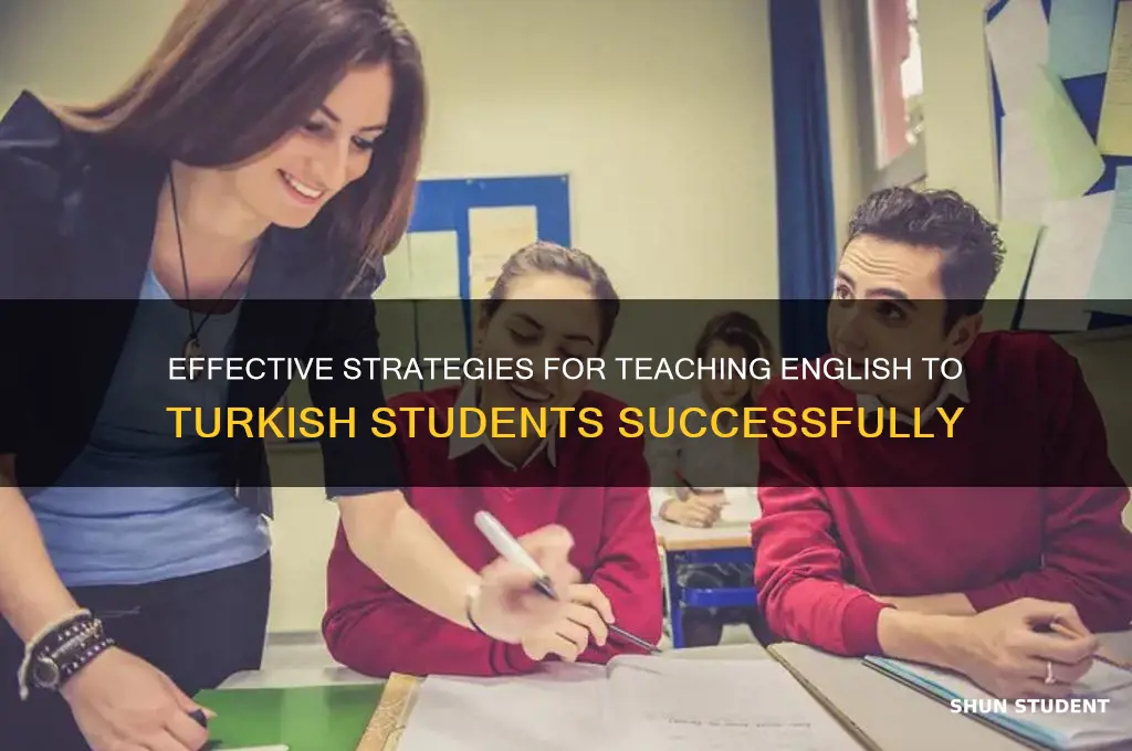 how to teach english to turkish students