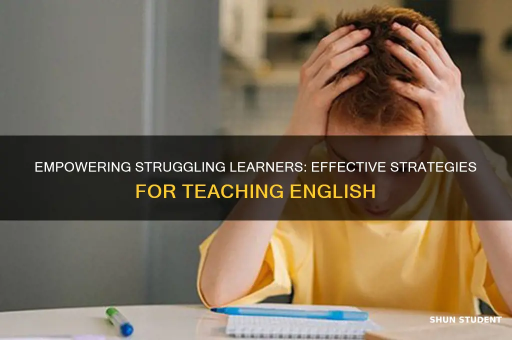 how to teach english to weak students