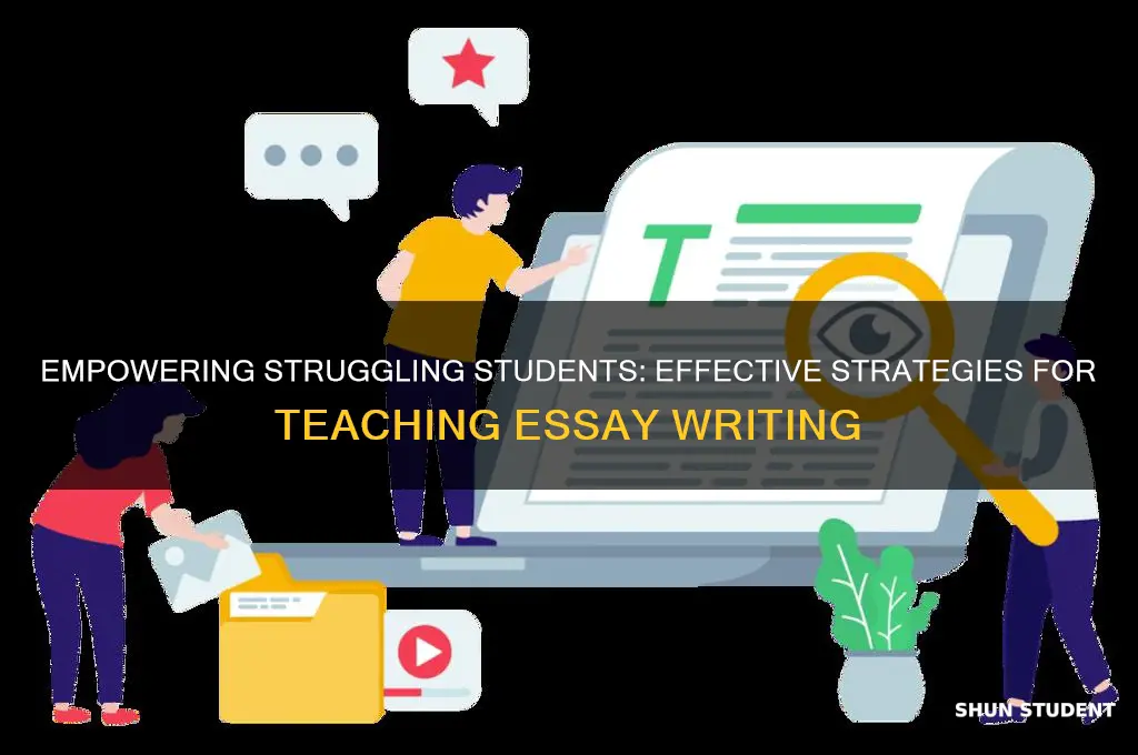how to teach essay for weak students