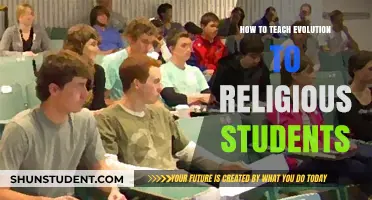 Teaching Evolution to Religious Students: Bridging Faith and Science