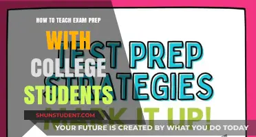 Effective Strategies for Teaching Exam Prep to College Students