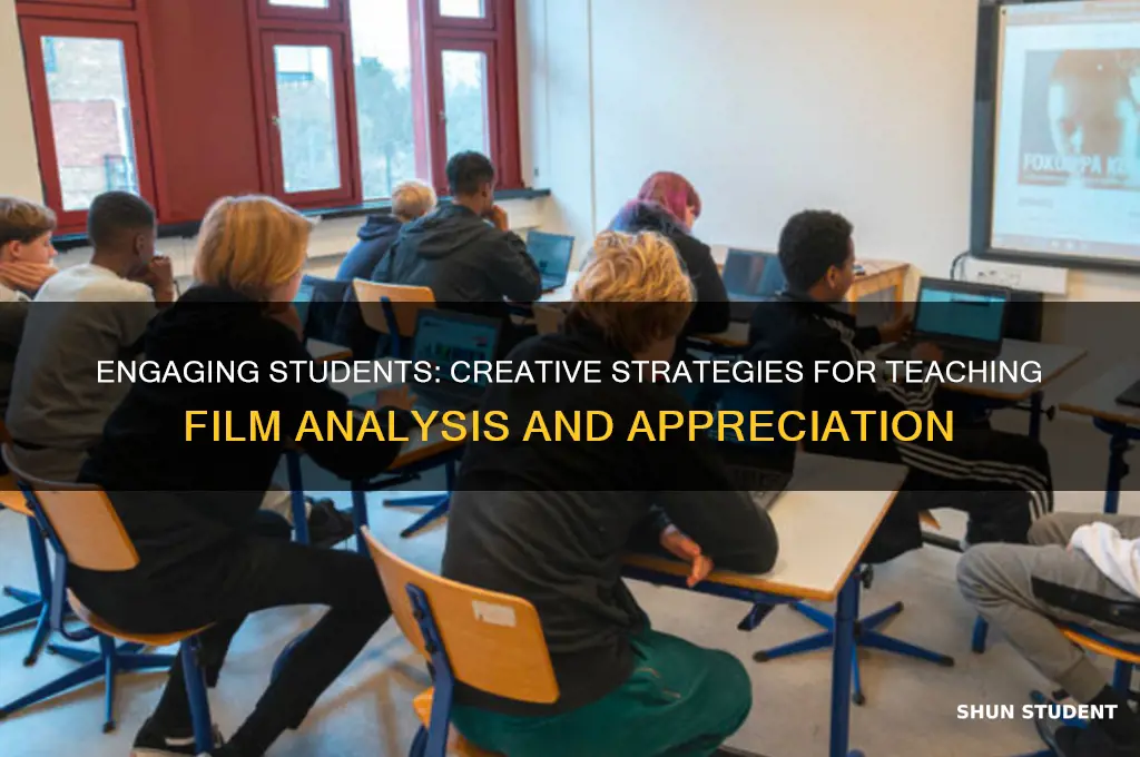 how to teach film to students