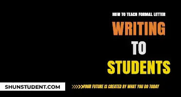 Mastering Formal Letter Writing: Effective Teaching Strategies for Students