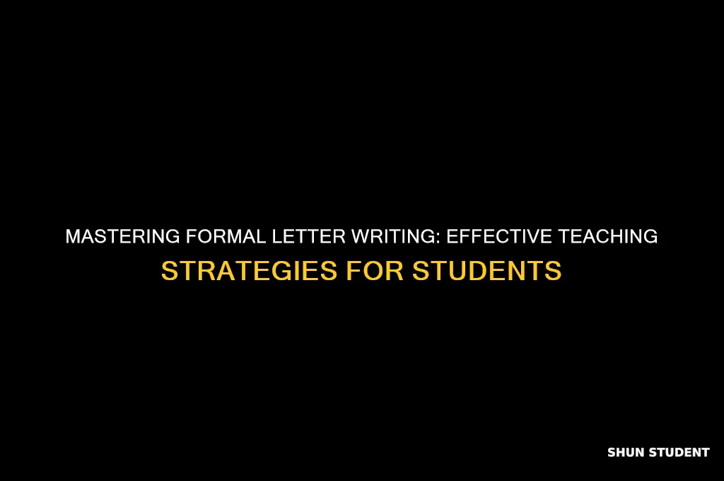 how to teach formal letter writing to students