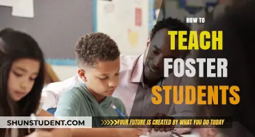 Empowering Foster Students: Effective Teaching Strategies for Success in the Classroom