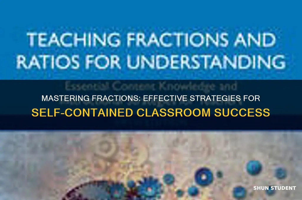 how to teach fractions to self contained students