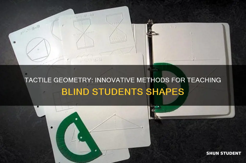 how to teach geometry to blind students