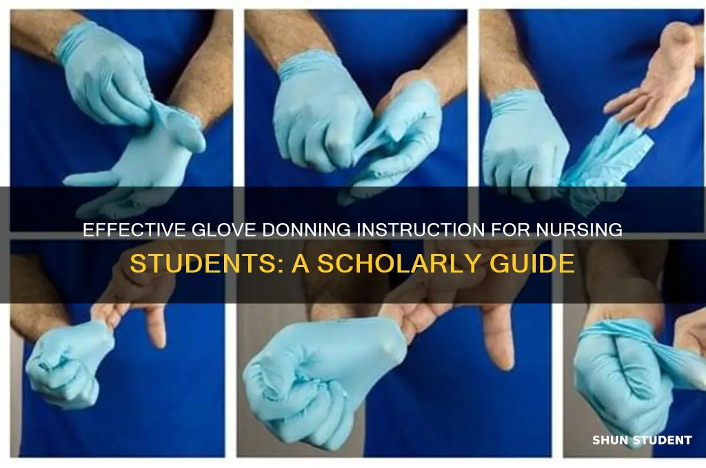 how to teach glove donning to nursing students scholarly article