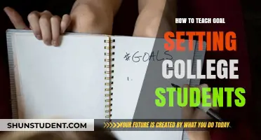 Empowering College Students: Effective Strategies for Teaching Goal Setting