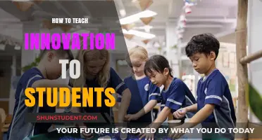 Fostering Creative Minds: Strategies for Teaching Innovation to Students