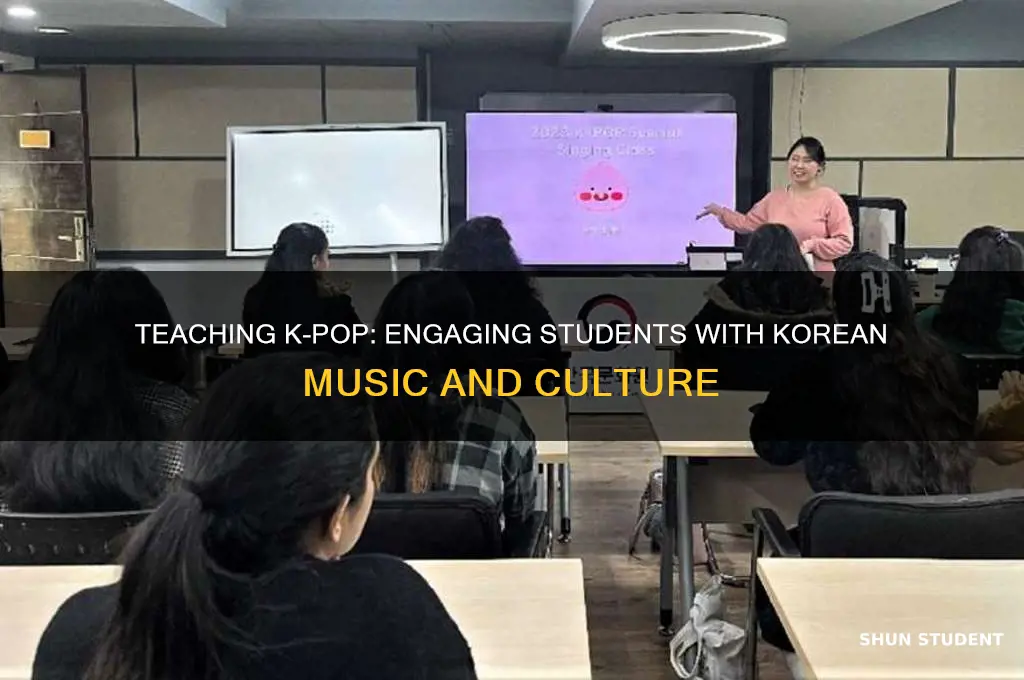 how to teach kpop to students