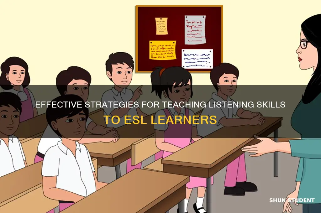 how to teach listening skills to esl students