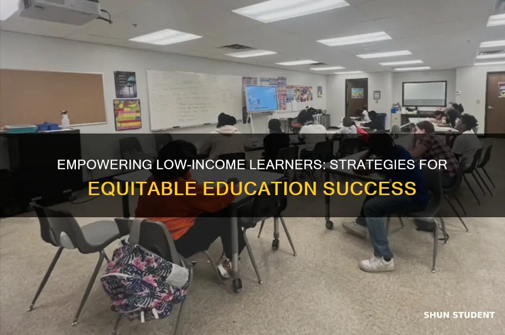 how to teach low income students