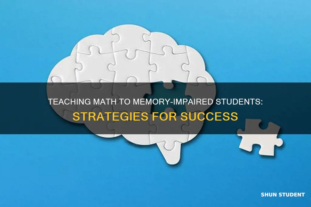 how to teach math to students with memory loss
