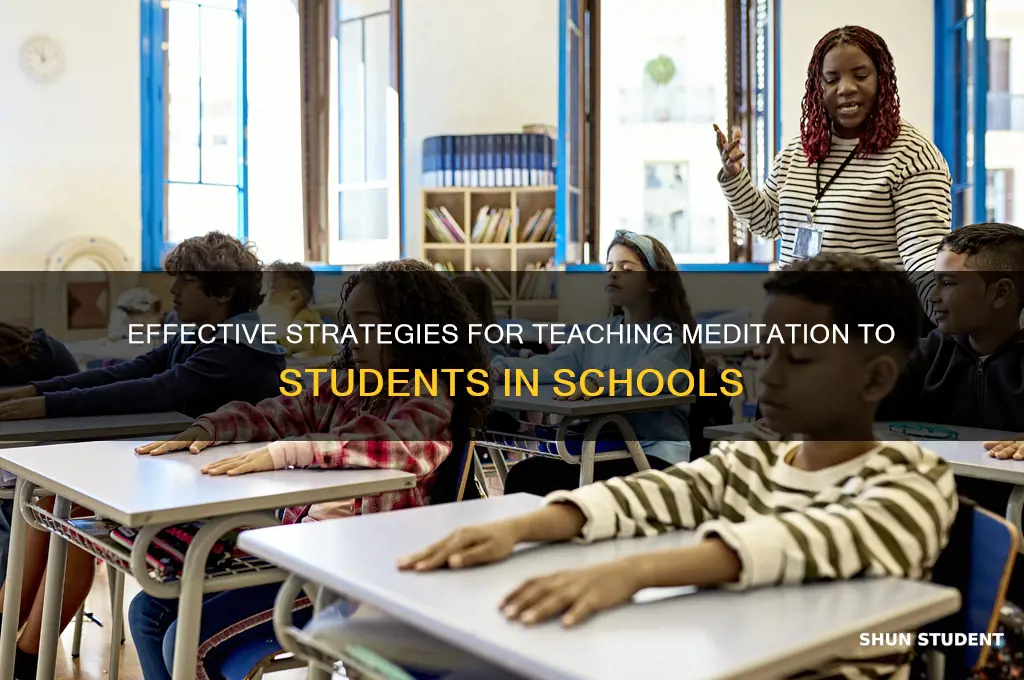 how to teach mediciation to students