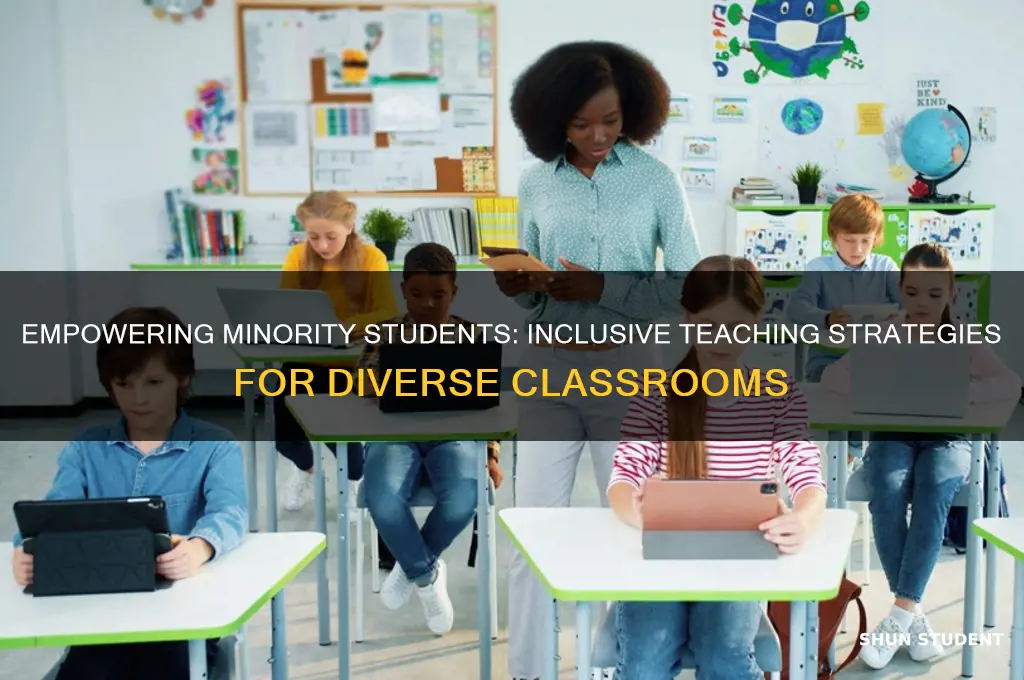 how to teach minority students
