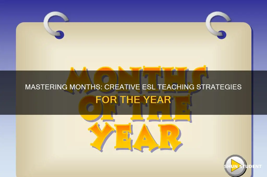 how to teach months of the year to esl students