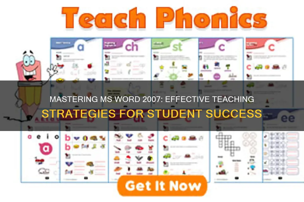 how to teach ms word 2007 to students