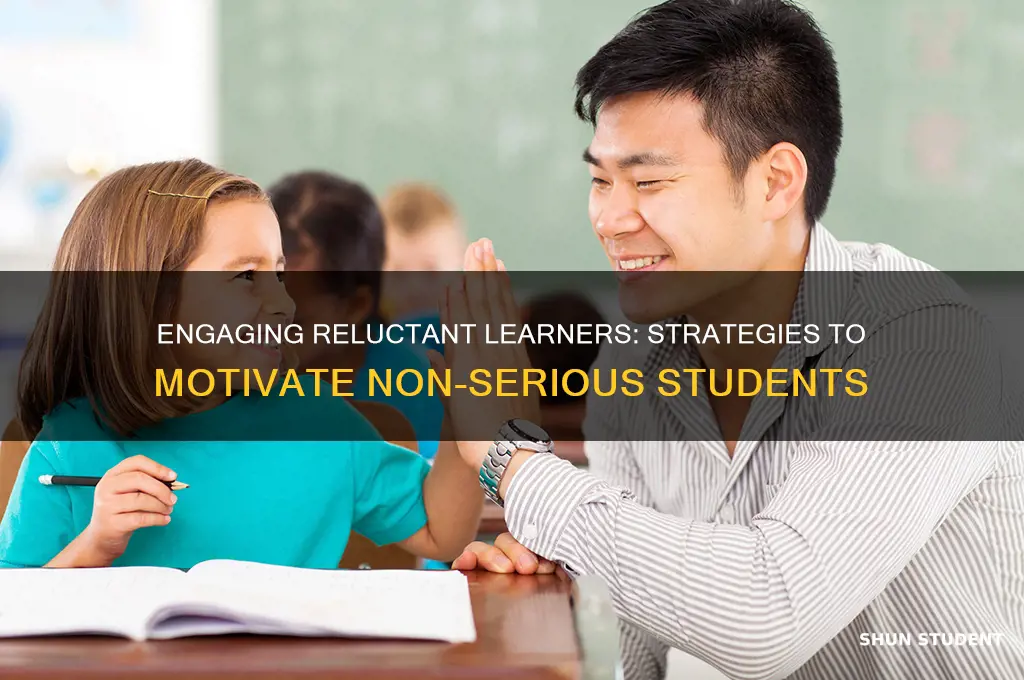 how to teach non serious students