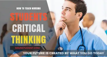 Empowering Future Nurses: Strategies to Teach Critical Thinking Skills